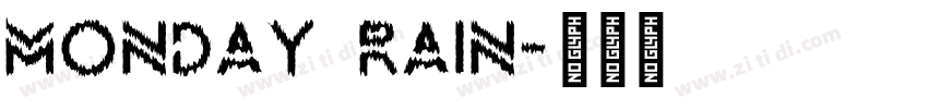 Monday Rain字体转换